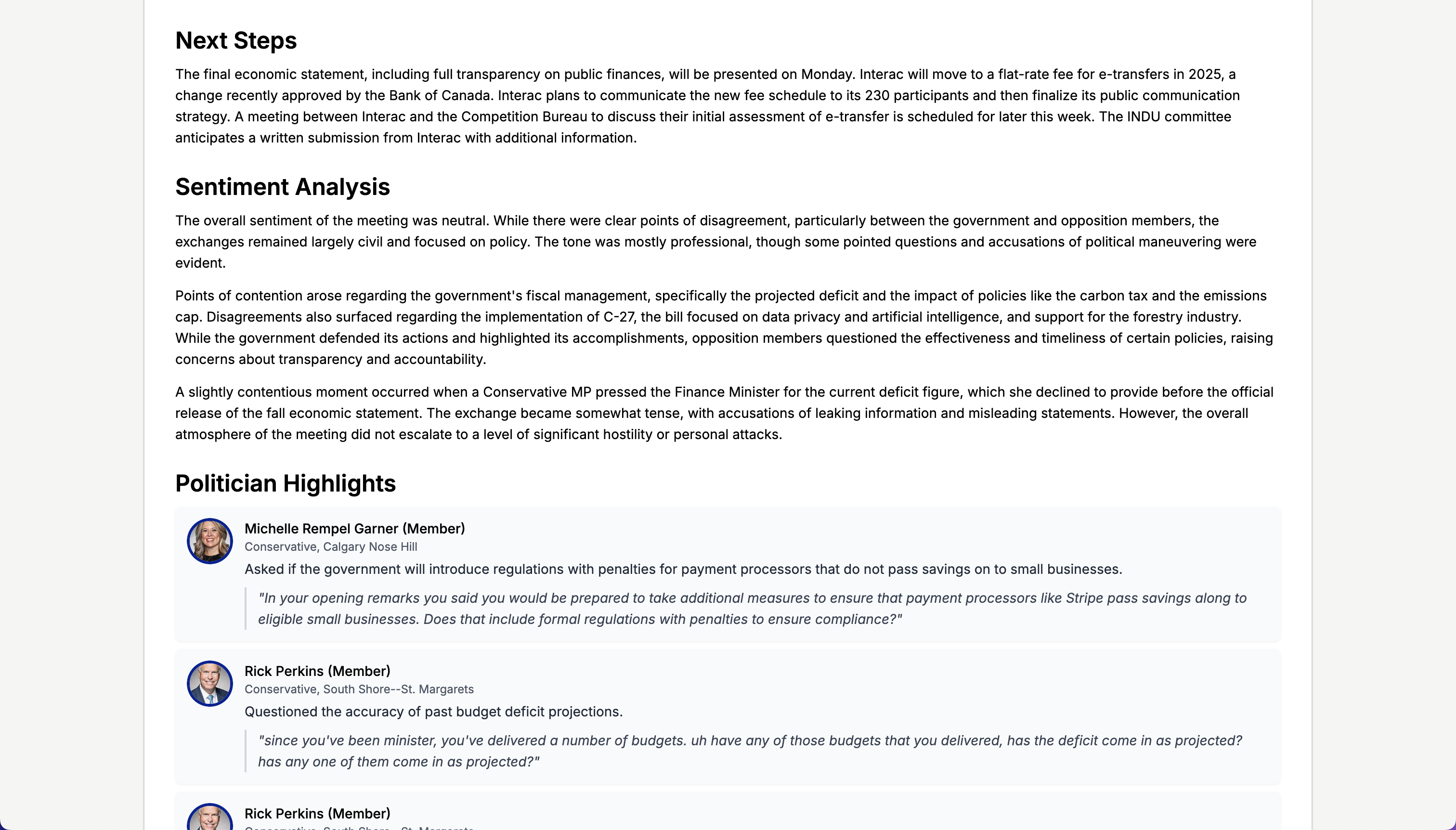 A meeting insight page, containing next steps for the meeting, an analysis of the sentiment of the meeting, politician highlights, and more.